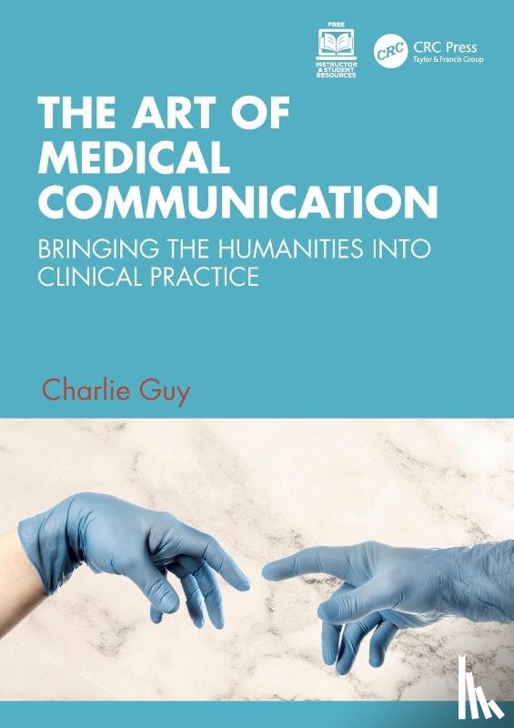 Guy, Charlie (NHS) - The Art of Medical Communication