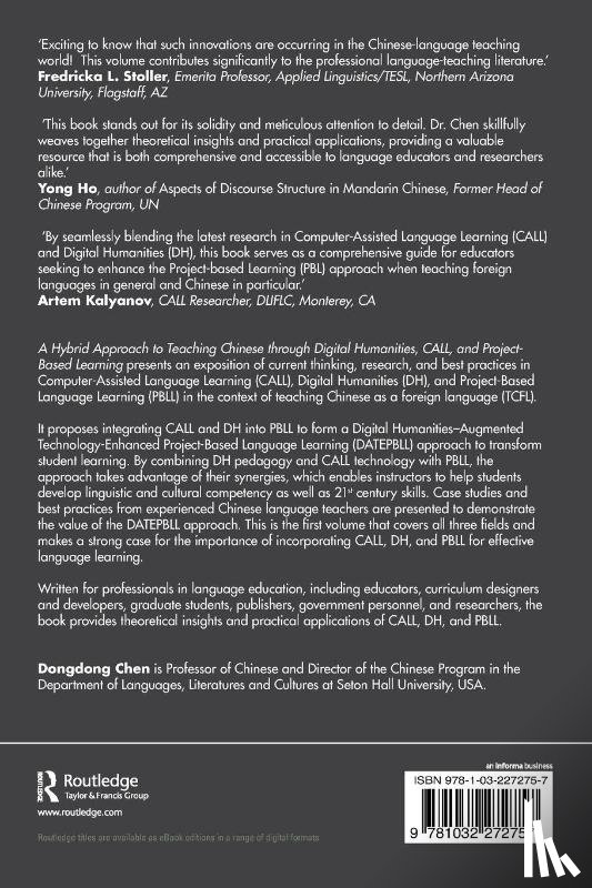 Chen, Dongdong - A Hybrid Approach to Teaching Chinese through Digital Humanities, CALL, and Project-Based Learning