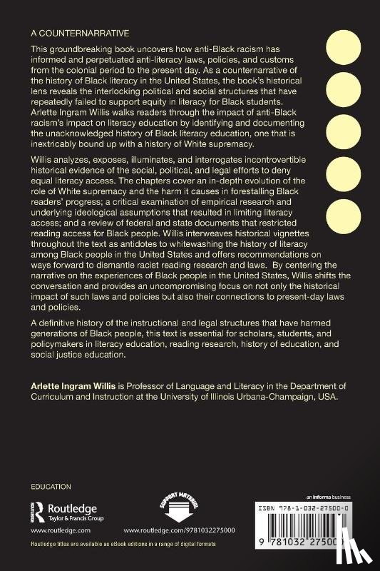 Willis, Arlette Ingram (University of Illinois at Urbana-Champaign) - Anti-Black Literacy Laws and Policies