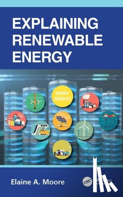 Moore, Elaine A. (The Open University - Explaining Renewable Energy