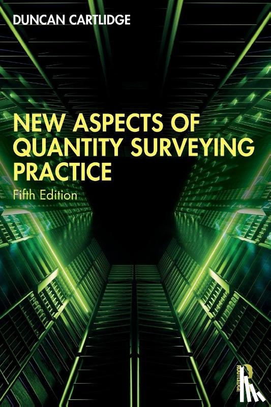 Cartlidge, Duncan (Construction Procurement Consultant - New Aspects of Quantity Surveying Practice