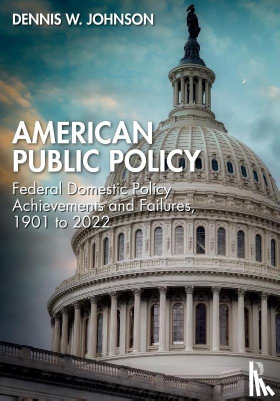 Johnson, Dennis W. - American Public Policy