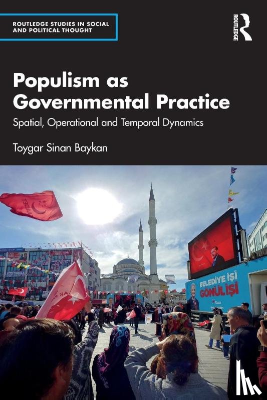 Baykan, Toygar Sinan (Kirklareli University - Populism as Governmental Practice