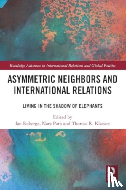  - Asymmetric Neighbors and International Relations