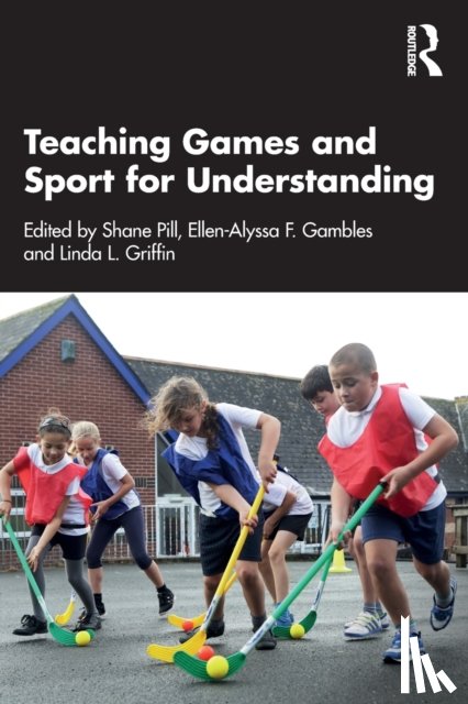 - Teaching Games and Sport for Understanding