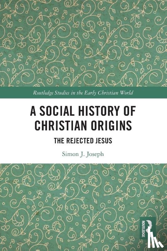 Joseph, Simon J. (University of California - A Social History of Christian Origins