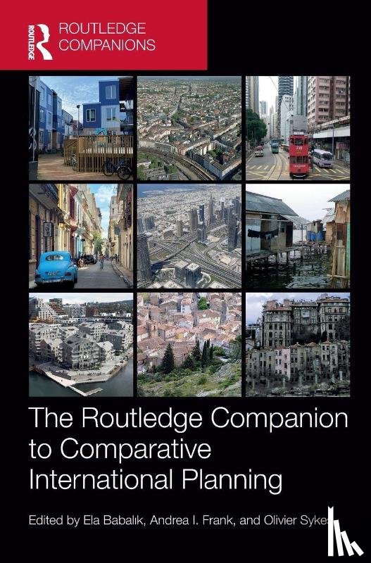  - The Routledge Companion to Comparative International Planning