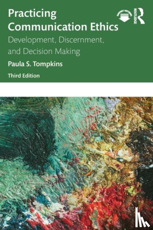 Tompkins, Paula S. (St. Cloud State University - Practicing Communication Ethics