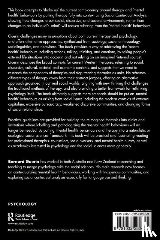 Guerin, Bernard (University of South Australia - Reimagining Therapy through Social Contextual Analyses