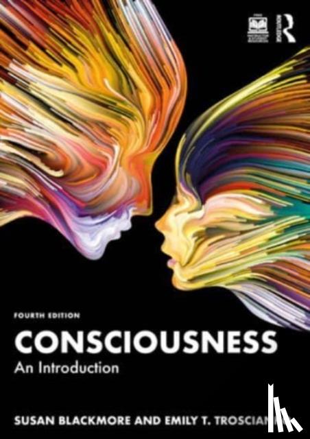Blackmore, Susan, Troscianko, Emily T. - Consciousness