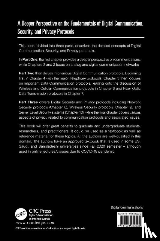 Thakur, Kutub (New Jersey City University, Kamruzzaman, Abu, Pathan, Al-Sakib Khan (International Islamic University Malaysia - A Deeper Perspective on the Fundamentals of Digital Communication, Security, and Privacy Protocols