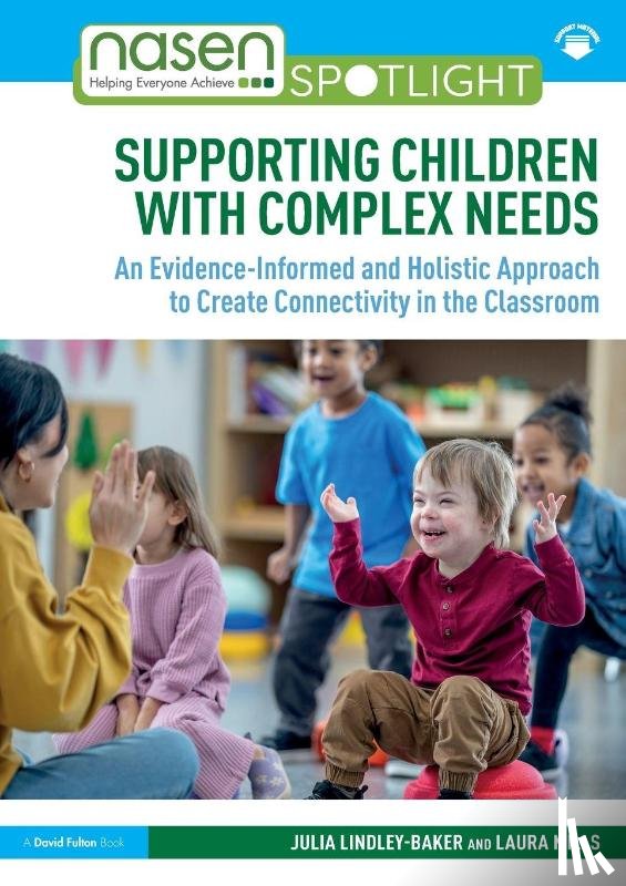 Lindley-Baker, Julia, Mills, Laura - Supporting Children with Complex Needs
