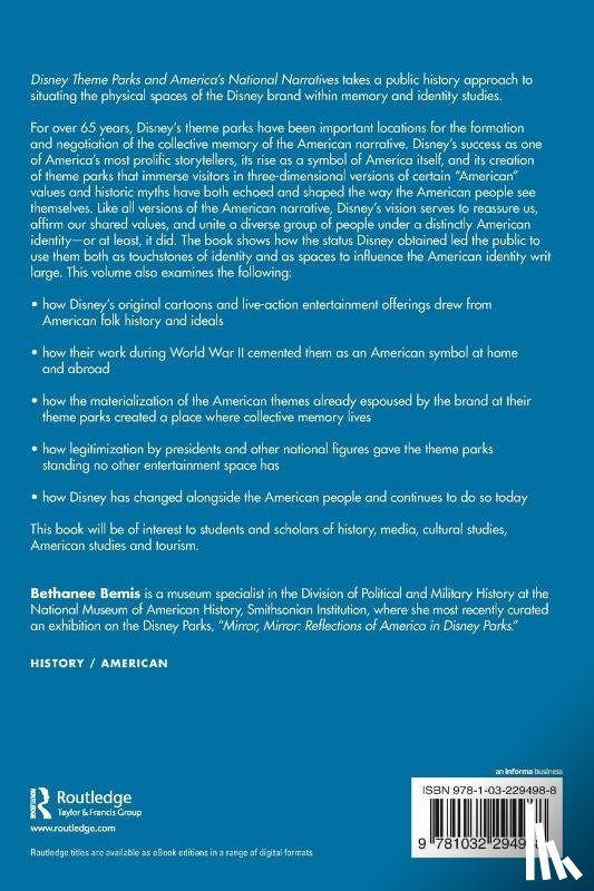 Bemis, Bethanee - Disney Theme Parks and America’s National Narratives