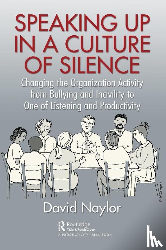 Naylor, David - Speaking Up in a Culture of Silence