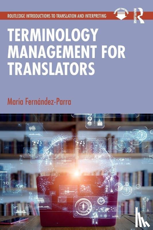 Fernandez-Parra, Maria - Terminology Management for Translators
