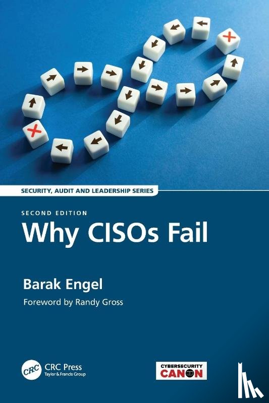 Engel, Barak - Why CISOs Fail