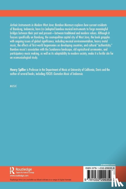 Spiller, Henry - Archaic Instruments in Modern West Java: Bamboo Murmurs