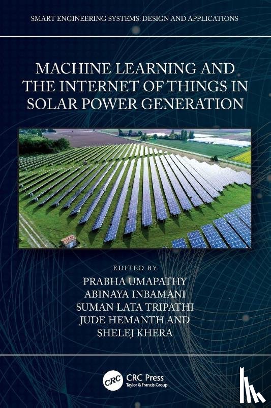  - Machine Learning and the Internet of Things in Solar Power Generation