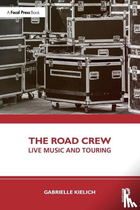 Kielich, Gabrielle - The Road Crew