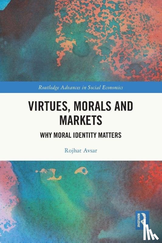 Avsar, Rojhat (Columbia College Chicago - Virtues, Morals and Markets