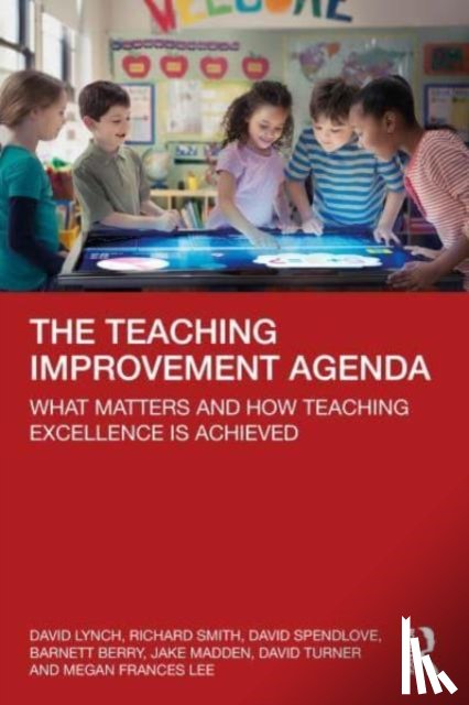 Lynch, David (Southern Cross University, Smith, Richard (Central Queensland University, Turner, David (Southern Cross University, Berry, Barnett (Senior Research Fellow - The Teaching Improvement Agenda