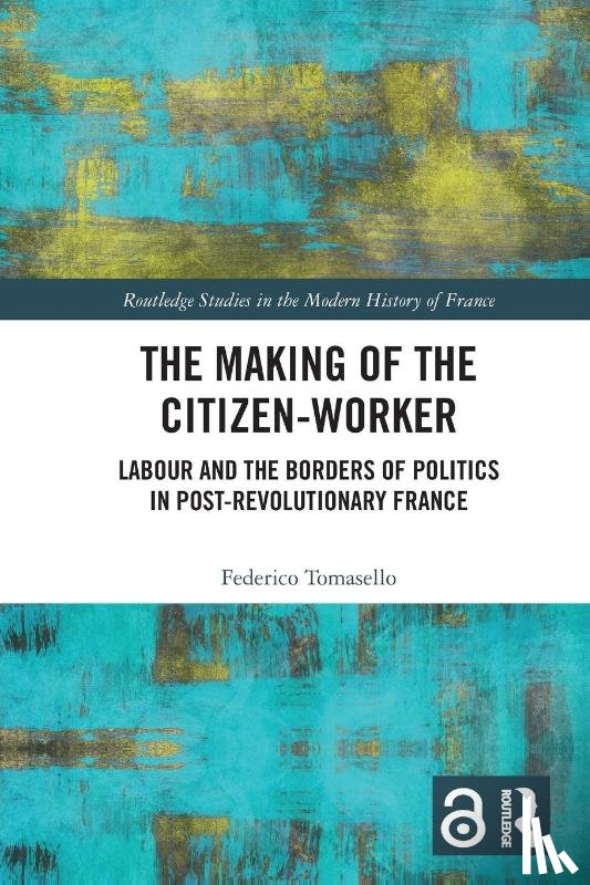 Tomasello, Federico (European University Institute) - The Making of the Citizen-Worker