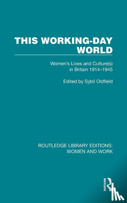  - This Working-Day World