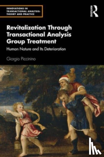 Piccinino, Giorgio - Revitalization Through Transactional Analysis Group Treatment