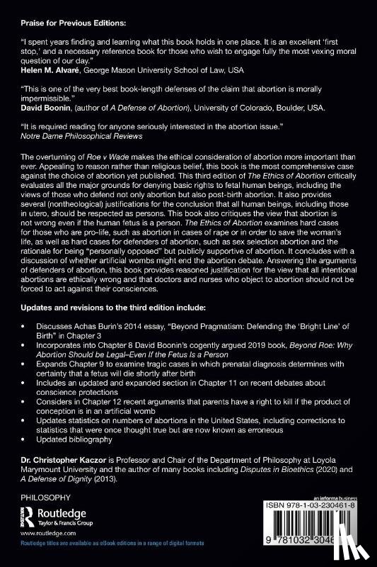 Kaczor, Christopher (Loyola Marymount University - The Ethics of Abortion