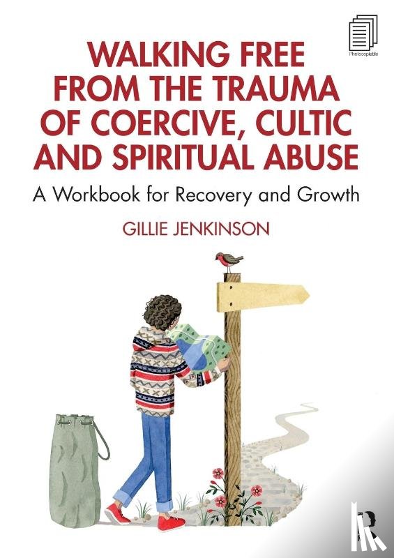 Jenkinson, Gillie - Walking Free from the Trauma of Coercive, Cultic and Spiritual Abuse