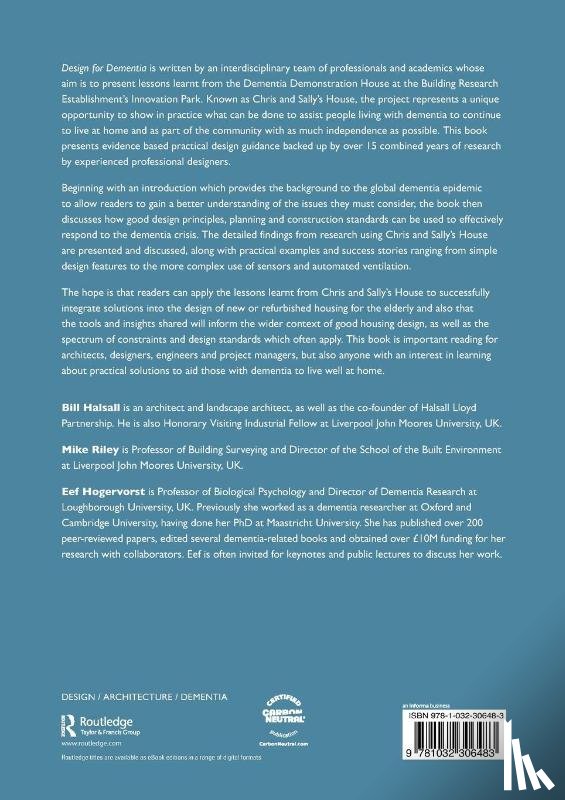 Halsall, Bill (Halsall Lloyd Partnership, Riley, Michael (Liverpool John Moores University, Hogervorst, Eef - Design for Dementia