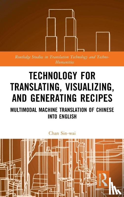 Sin-wai, Chan (Caritas Institute of Higher Education - Technology for Translating, Visualizing, and Generating Recipes