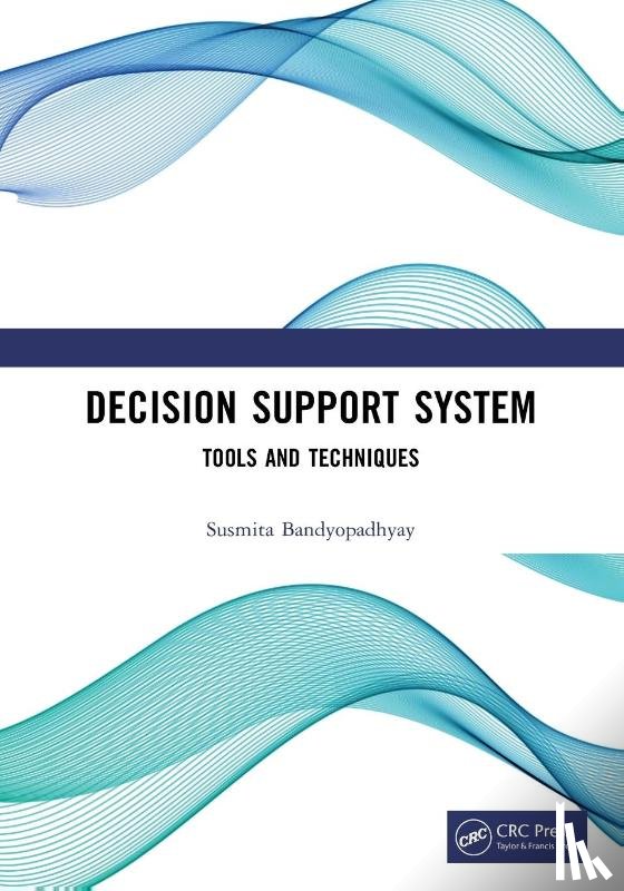 Bandyopadhyay, Susmita (University of Burdwan - Decision Support System