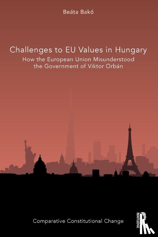 Bako, Beata - Challenges to EU Values in Hungary
