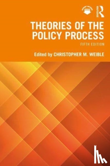  - Theories Of The Policy Process