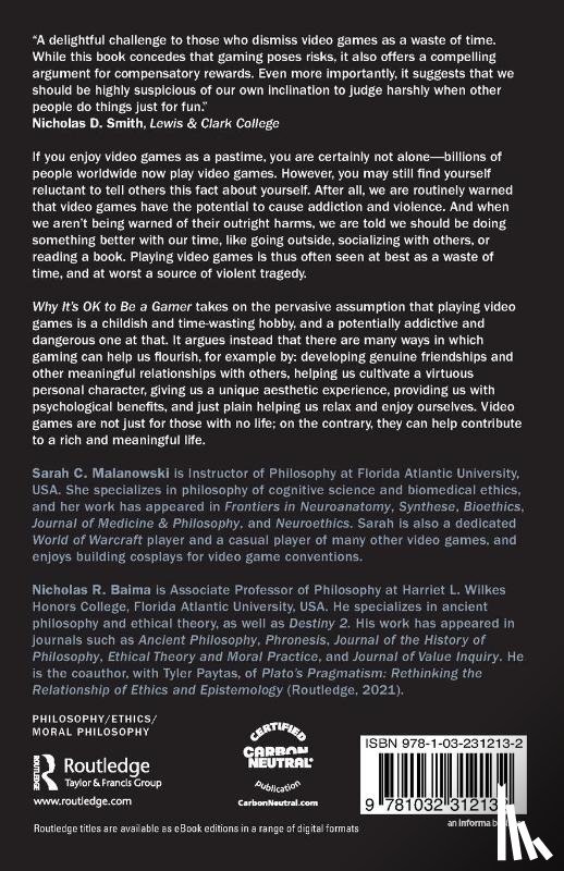 Malanowski, Sarah C. (Florida Atlantic University, Baima, Nicholas R. (Florida Atlantic University - Why It's OK to Be a Gamer
