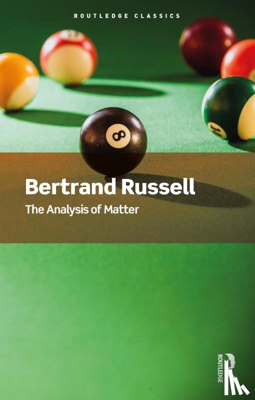 Russell, Bertrand - The Analysis of Matter