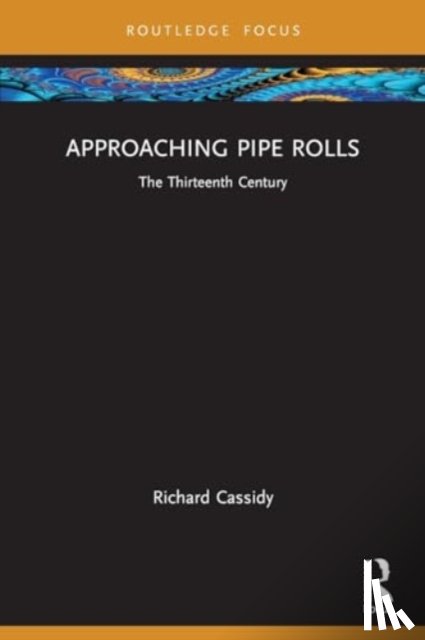 Cassidy, Richard - Approaching Pipe Rolls