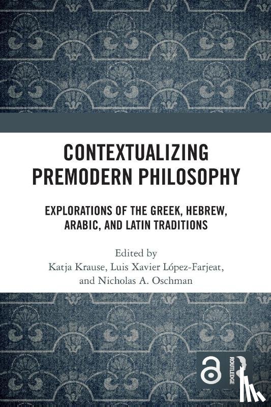  - Contextualizing Premodern Philosophy