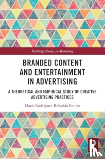 Benito, Maria Rodriguez-Rabadan (International University of La Rioja - Branded Content and Entertainment in Advertising