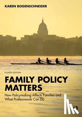 Bogenschneider, Karen (University of Wisconsin - Family Policy Matters