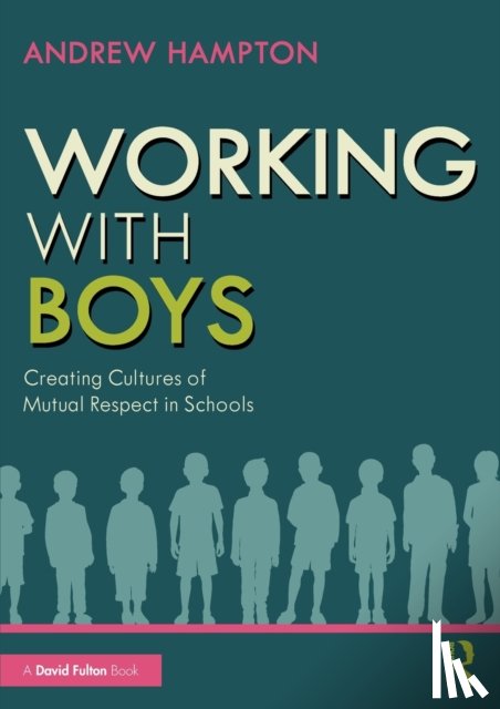 Hampton, Andrew - Working with Boys