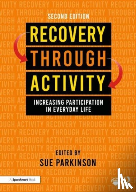  - Recovery Through Activity