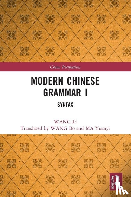 Li, WANG - Modern Chinese Grammar I