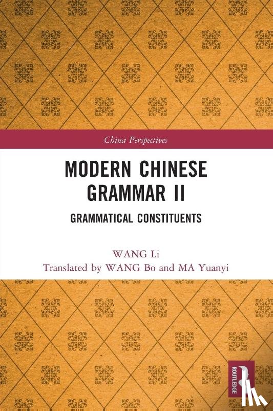 Li, WANG - Modern Chinese Grammar II