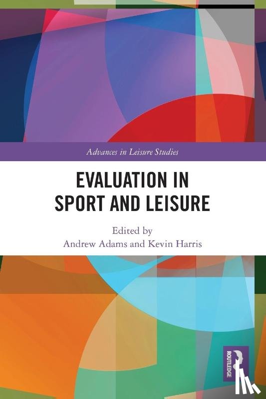  - Evaluation in Sport and Leisure