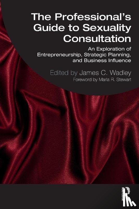  - The Professional's Guide to Sexuality Consultation