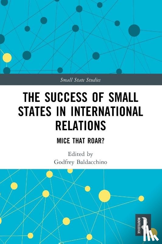  - The Success of Small States in International Relations