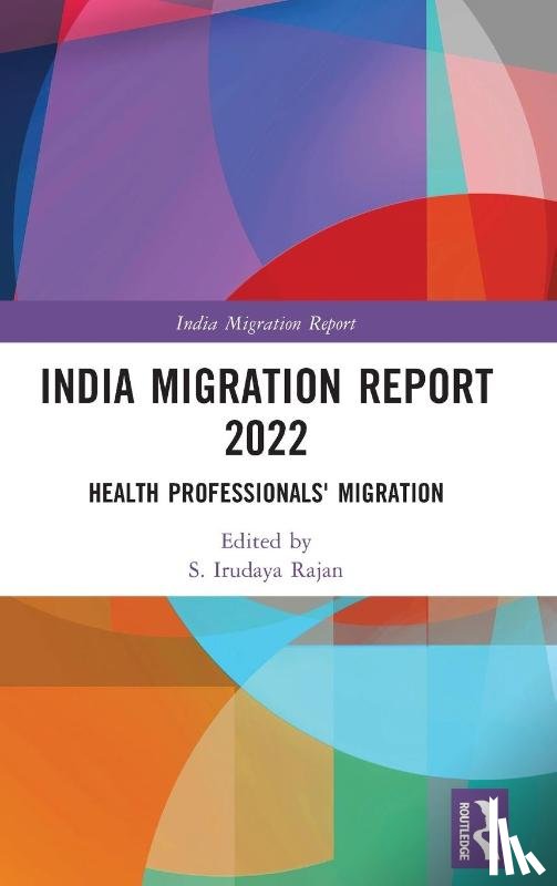  - India Migration Report 2022