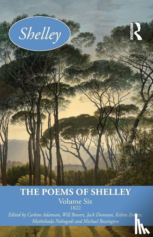  - The Poems of Shelley: Volume Six